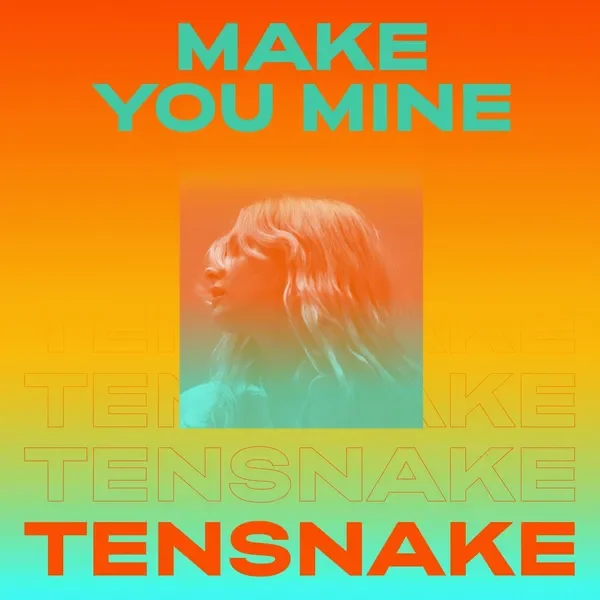 Make You Mine