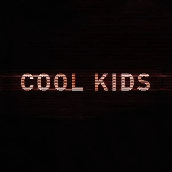 Cool Kids
