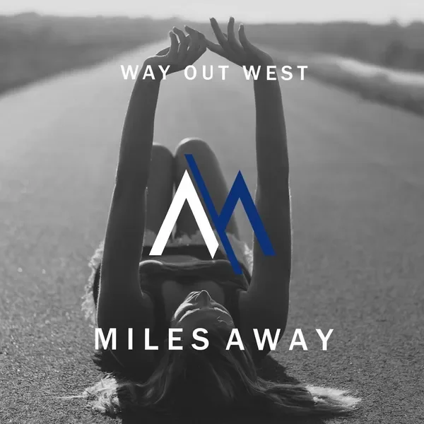 Miles Away