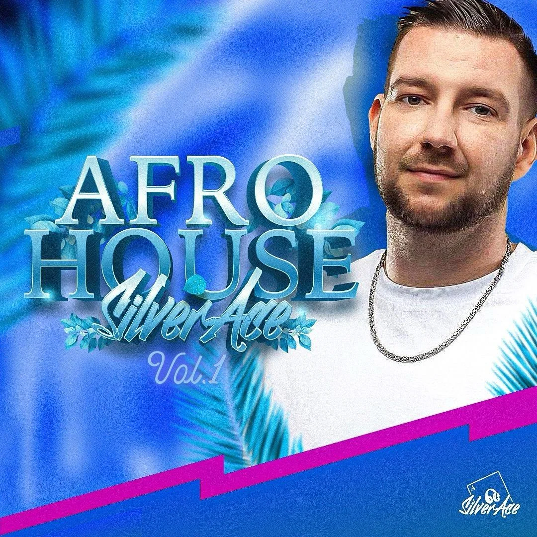 Silver Ace / Afro House