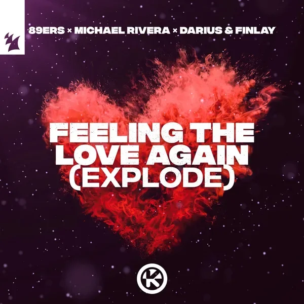 Feeling the Love Again (Explode)