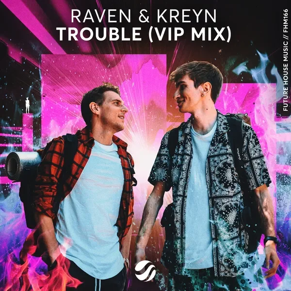 Trouble - VIP Mix