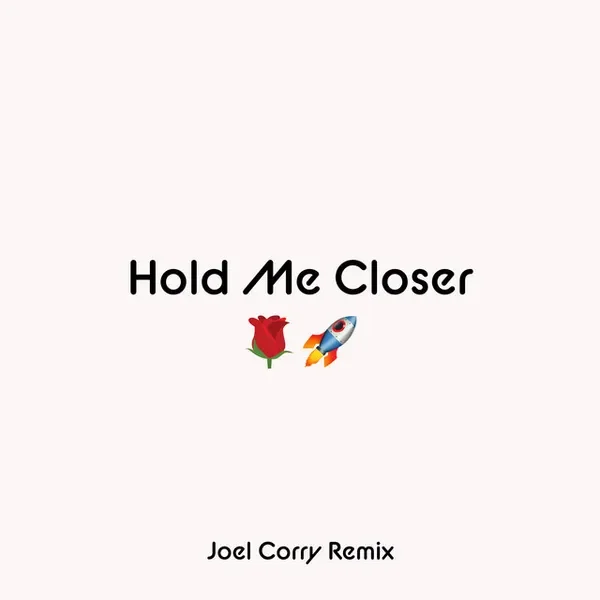 Hold Me Closer