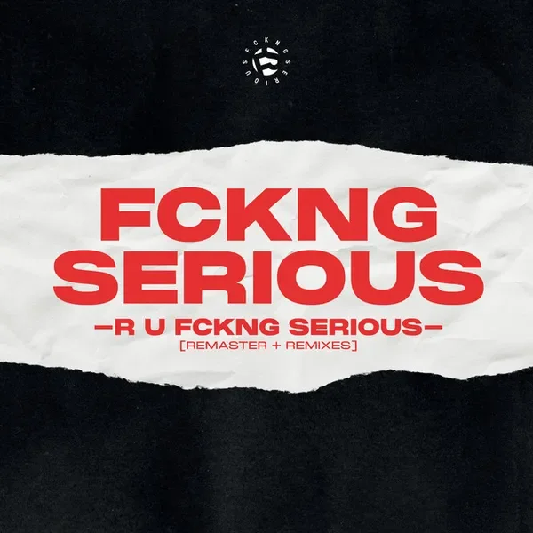 R U FCKNG SERIOUS - Moritz Hofbauer Remix