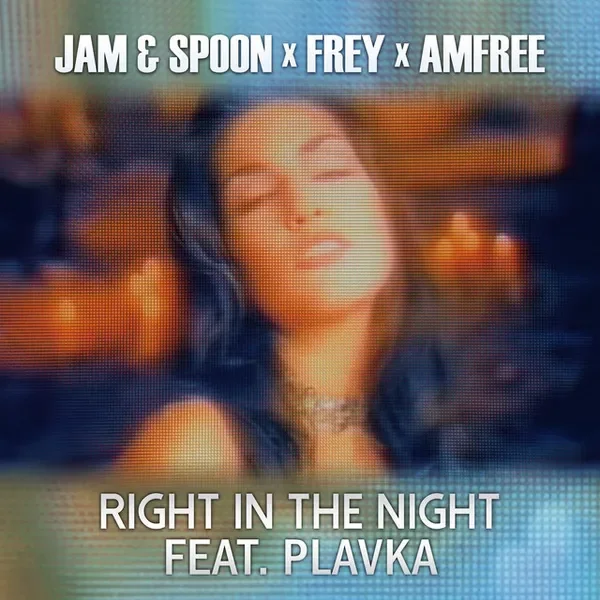 Right in the Night (Jam & Spoon