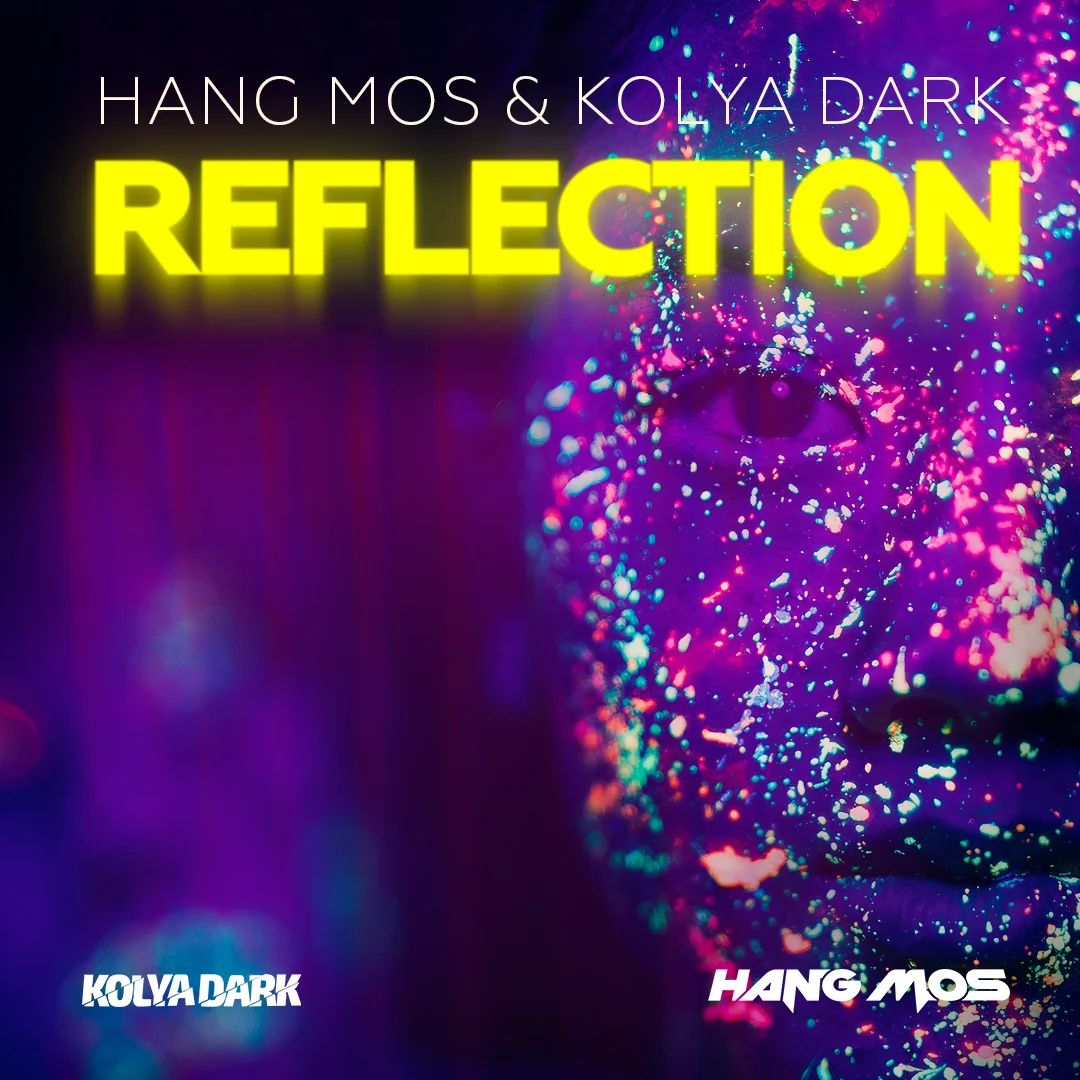 Hang Mos & Kolya Dark - REFLECTION