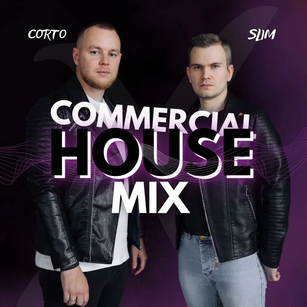 CORTO x SLIM / COMMERCIAL HOUSE MIX