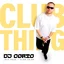  DJ CORTO - CLUB THING (July 2026)