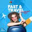 FAST & TRAVEL 15/04/20