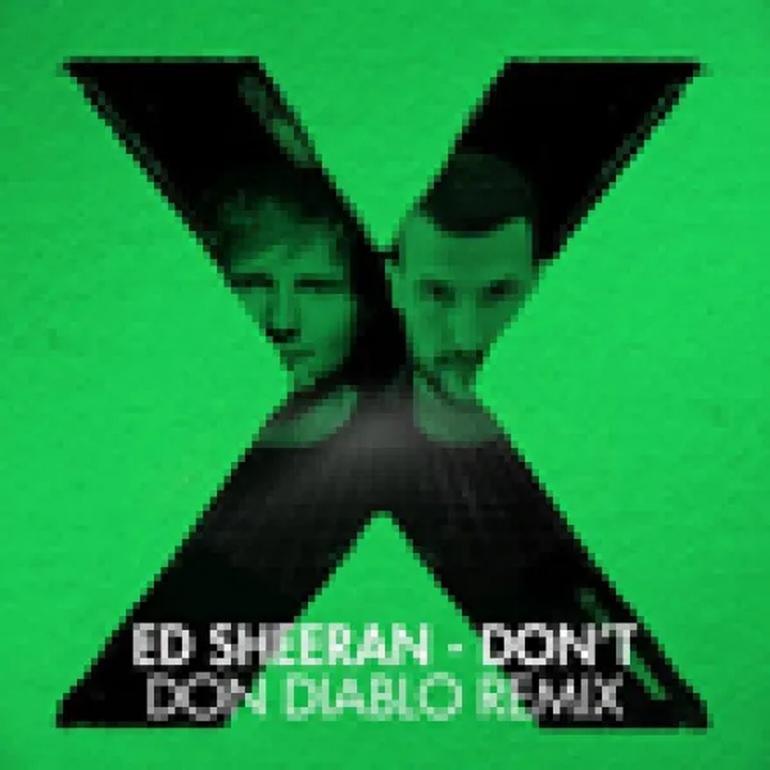 Don't (Don Diablo Remix)
