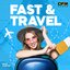 FAST & TRAVEL 15/04/20